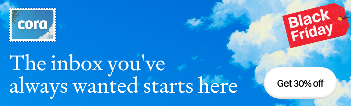 Cora Black Friday 2025